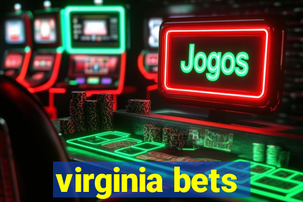 virginia bets